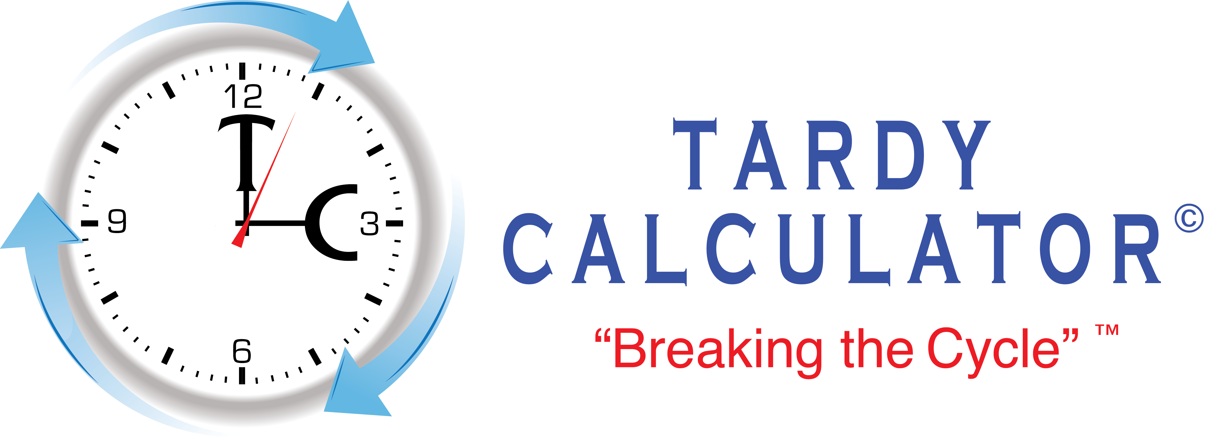 Tardy Calculator©, Breaking the Cycle™